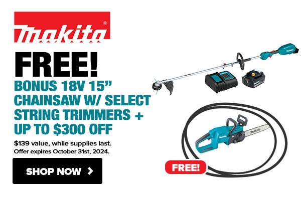 Get a FREE 18V Chainsaw ($239 Value) with Purchase!